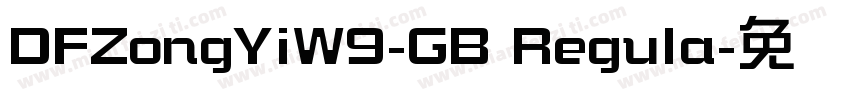 DFZongYiW9-GB Regula字体转换